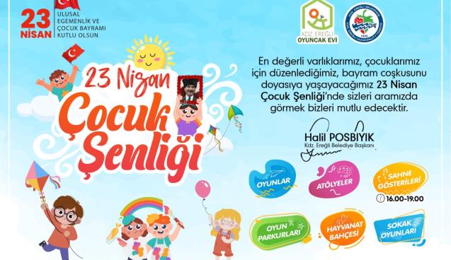 KDZ. EREĞLİ BELEDİYESİ’NDEN 23 NİSAN’A ÖZEL ÇOCUK ŞENLİĞİ