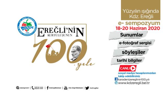 EREĞLİ’NİN KURTULUŞUNUN 100. YILINDA E-SEMPOZYUM