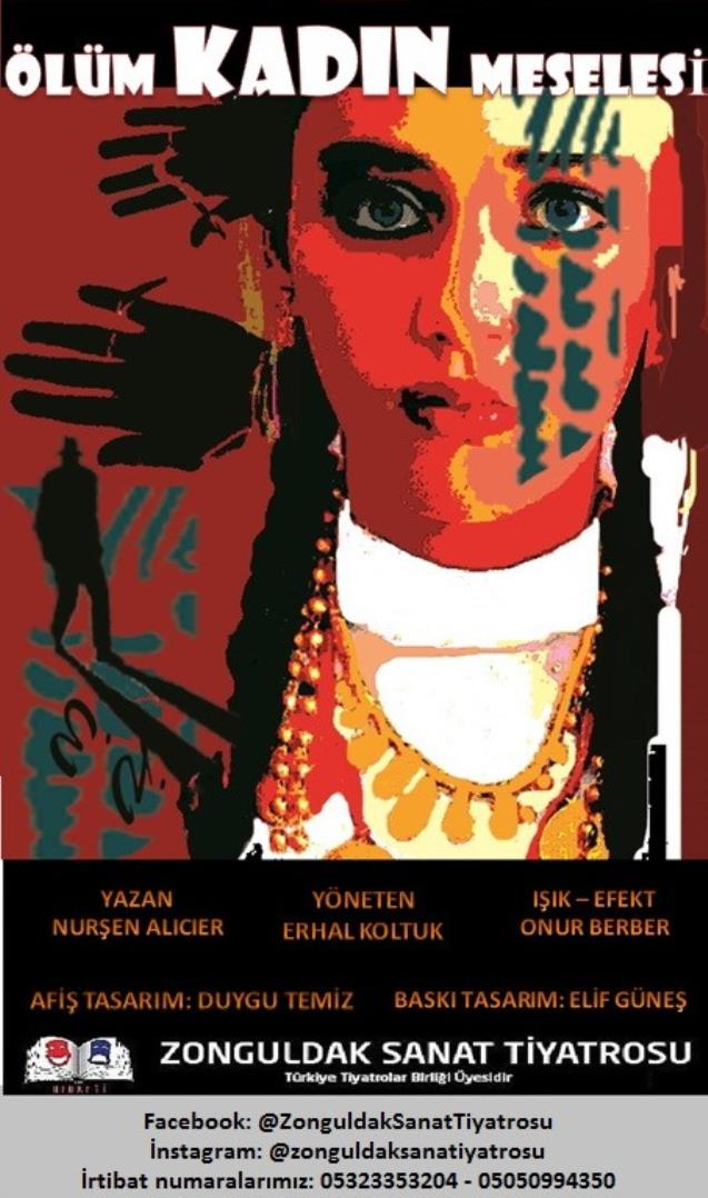 Zonguldak Sanat Tiyatrosu 'kadın'ı anlatacak