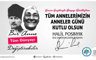 BAŞKAN POSBIYIK'TAN ANNELER GÜNÜ MESAJI...
