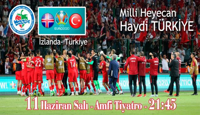 İZLANDA – TÜRKİYE MAÇI DEV EKRANDA