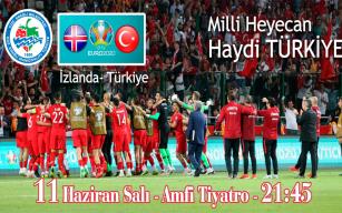 İZLANDA – TÜRKİYE MAÇI DEV EKRANDA