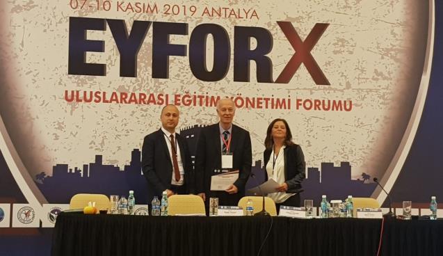 EYFOR-X Uluslararası Eğitim Yönetimi Forumu’na katıldı