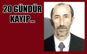20 gündür kayıp…