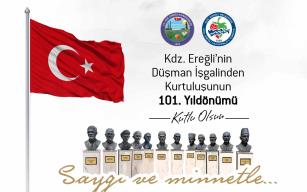 KDZ. EREĞLİ’NİN KURTULUŞUNUN 101. YILI KUTLANACAK