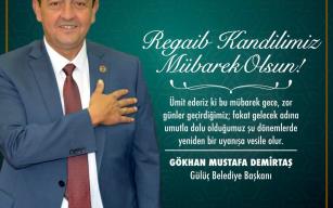 "Regaip Kandilimiz Mübarek Olsun"