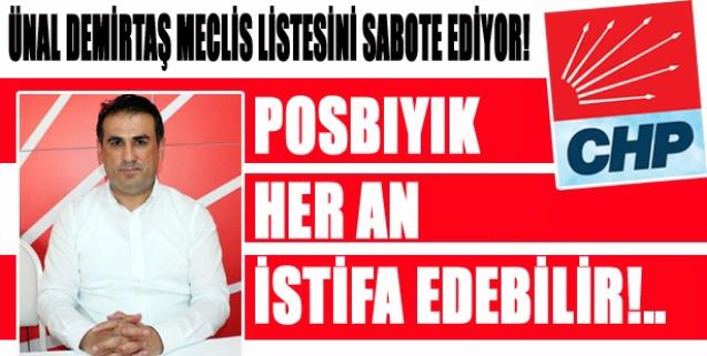 POSBIYIK HER AN İSTİFA EDEBİLİR!..