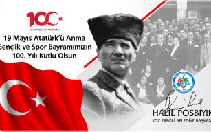 BAŞKAN POSBIYIK’TAN 19 MAYIS MESAJI..