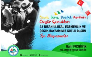 Posbıyık’tan 23 Nisan mesajı…