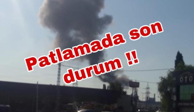 Fabrikada Patlamadan Son dakika