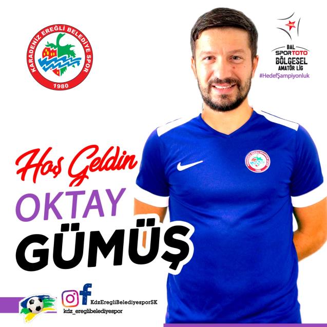 OKTAY GÜMÜŞ, EREĞLİ BELEDİYEYESPOR’DA