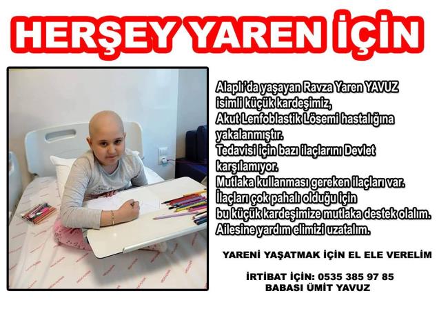 Her şey Yaren için!..