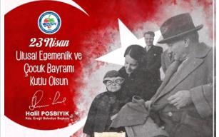 Başkan Posbıyık'tan 23 Nisan mesajı