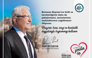 BAŞKAN POSBIYIK, RAMAZAN BAYRAMI’NI KUTLADI