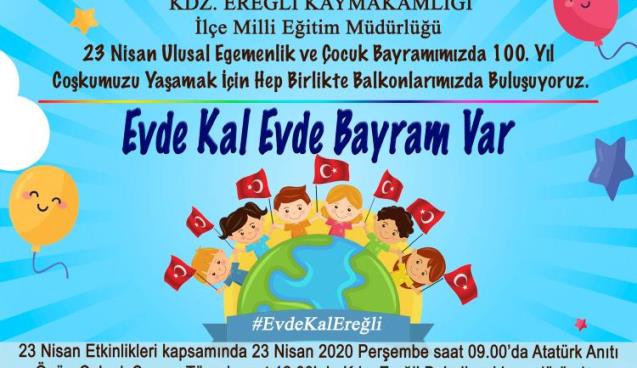 “23 Nisan Ulusal Egemenlik ve Çocuk Bayramı” Mesajı 