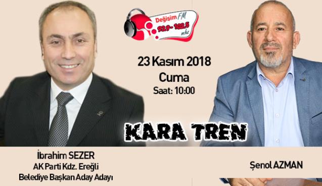 İbrahim Sezer Kara Tren ' de