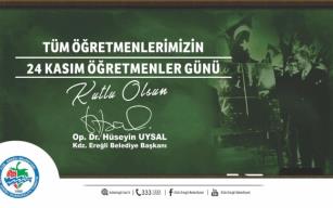  Uysal’ın Öğretmenler Günü Mesajı
