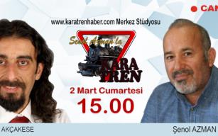 Altan Akçakese Kara Tren'de..