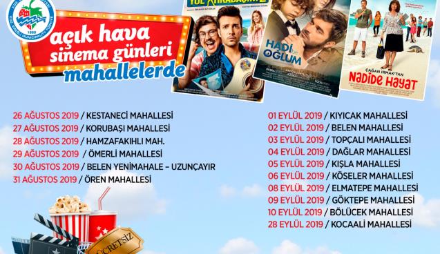  AÇIK HAVA SİNEMASI MAHALLELERE GELİYOR