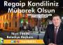 “Regaip Kandilini tebrik ediyorum…”