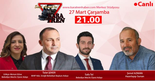 Talat Şeker Kara Tren'de..