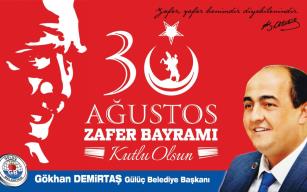 Gülüçten 30 Ağustos Mesajı