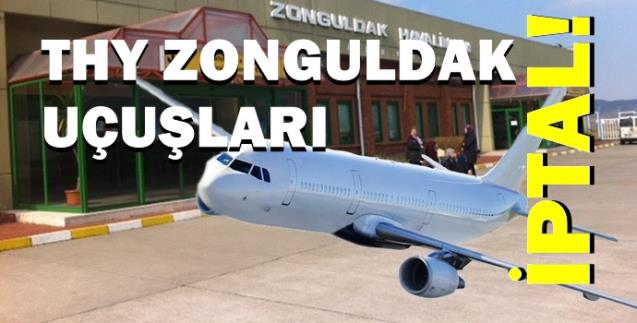 Son Dakika! THY Zonguldak uçuşlarını durdurdu!