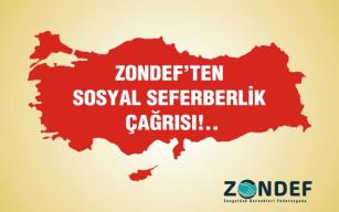 ZONDEF'ten sosyal seferberlik çağrısı!...