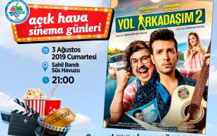 AÇIK HAVA SİNEMA GÜNLERİ BAŞLIYOR