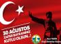 TEKİN 30 AĞUSTOS'U KUTLADI