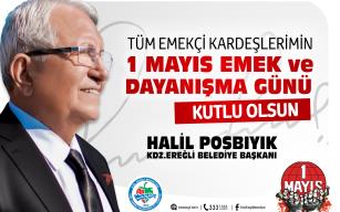 BAŞKAN POSBIYIK’DAN 1 MAYIS MESAJI