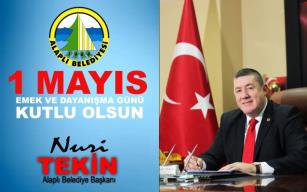 “1 Mayıs İşçi Bayramı Kutlu Olsun…”