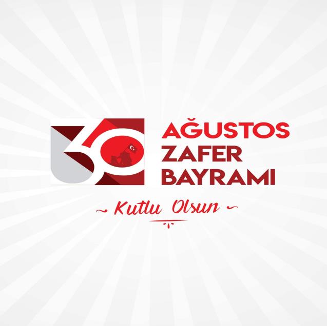 OSMAN YAVUZ'DAN 30 AĞUSTOS KUTLAMASI