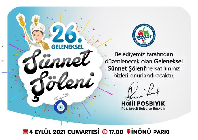 SÜNNET ŞÖLENİ, CUMARTESİ GÜNÜ YAPILACAK