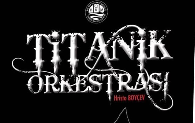 BKM Tiyatro sezonu “Titanik Orkestrası’yla açtı!