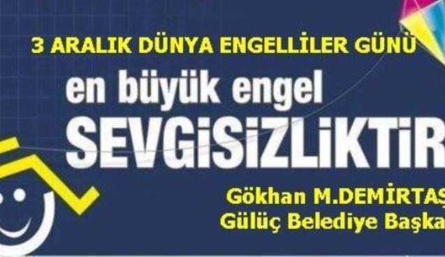 “Her sağlıklı insan bir engelli adayıdır…”