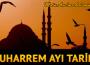 MUHARREM AYI VE KERBELÂ