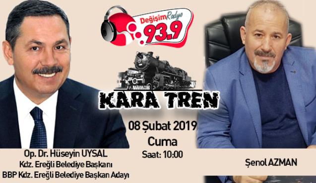 Kara Tren’in konuğu Başkan Uysal