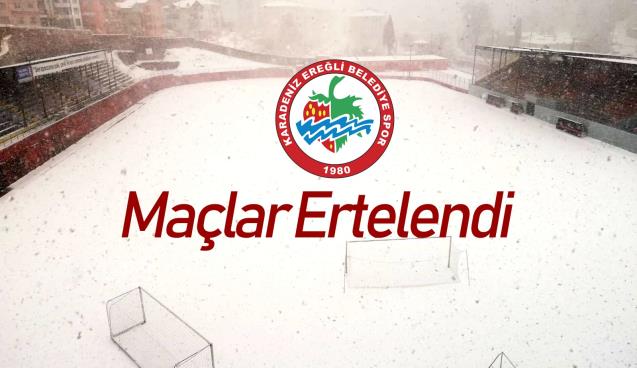MAÇLAR ERTELENDI