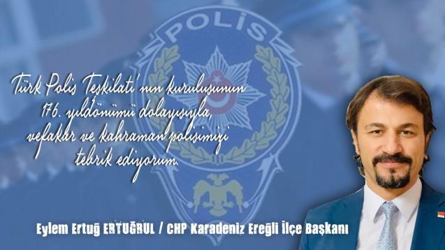 Eylem Ertuğrul Polis Haftasını kutladı 